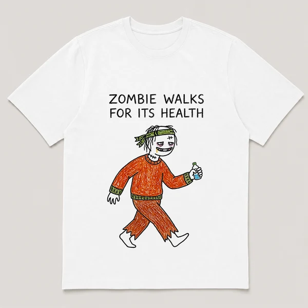 Front view of a White Tee printed with zombie power-walks with a headband and a tiny water bottle and the caption ZOMBIE WALKS FOR ITS HEALTH